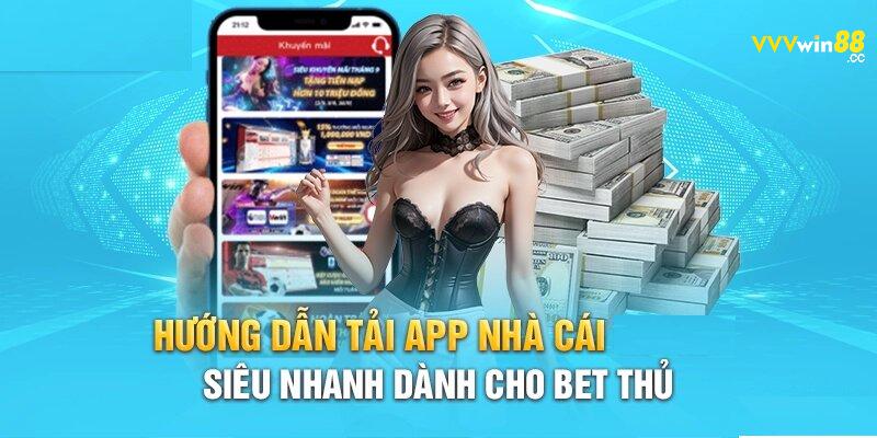 Điều kiện cần đáp ứng khi tải app Vvvwin88